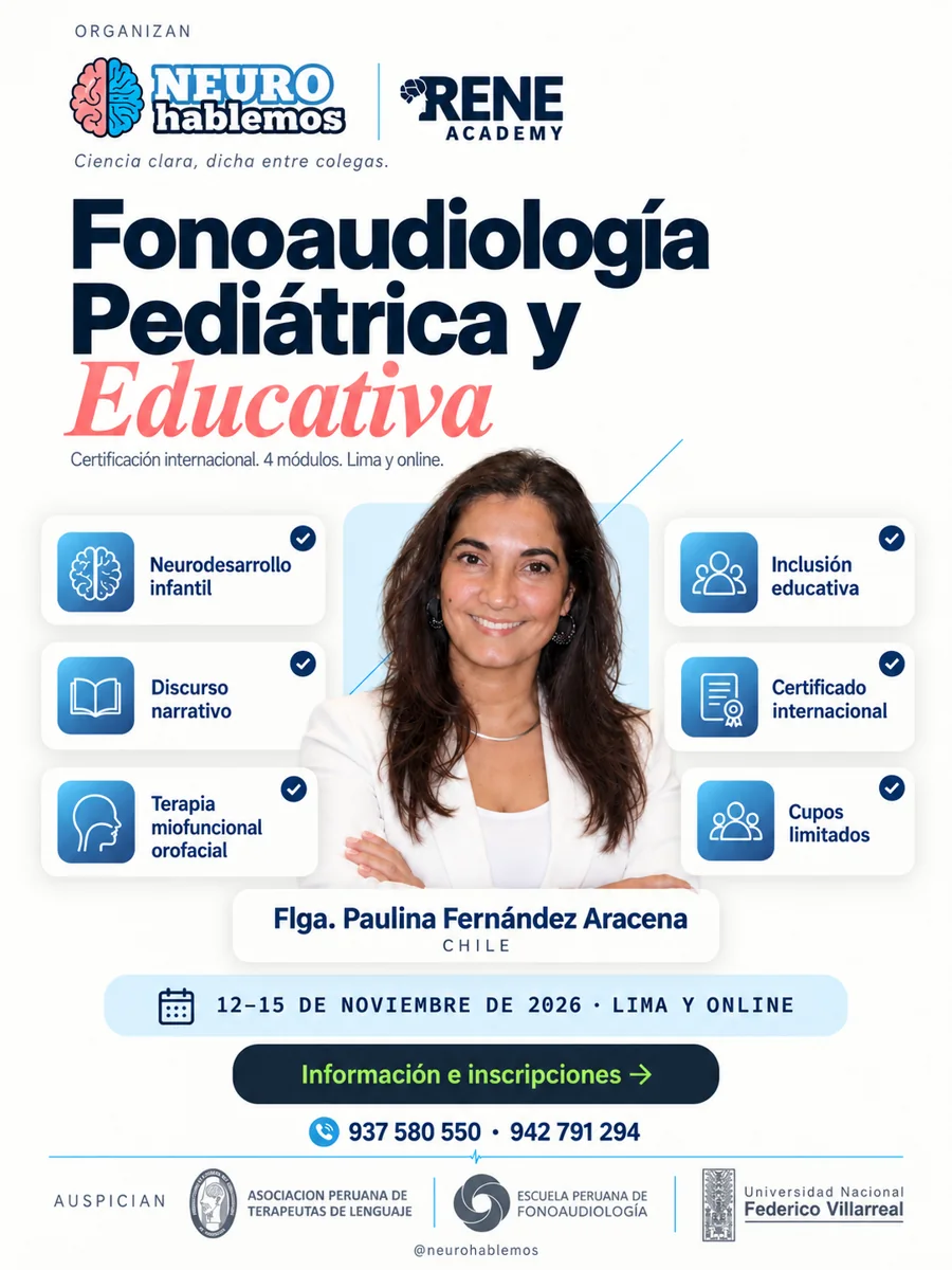 Afiche del programa Fonoaudiología Pediátrica y Educativa con la Flga. Paulina Fernández Aracena, 12 al 15 de noviembre de 2026